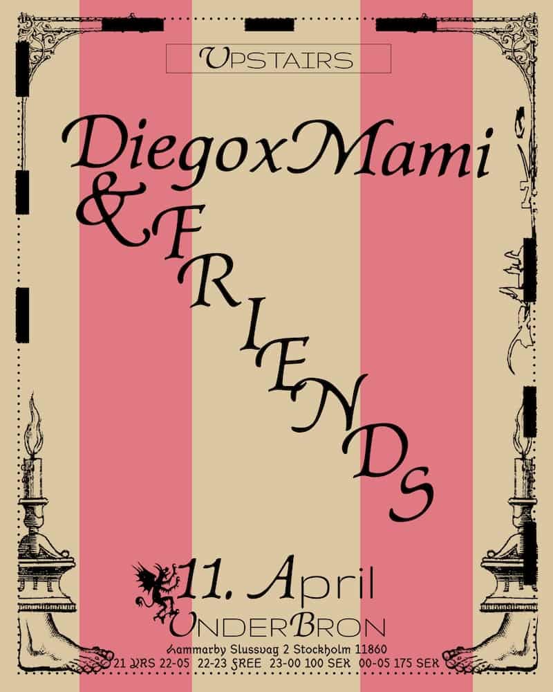 Image of event DiegoxMami & FRIENDS by Under Bron venue in Stockholm