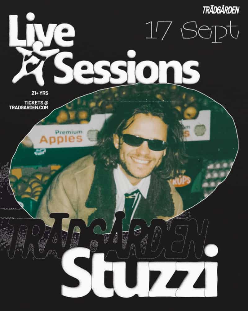 Image of event LIVE SESSIONS: STUZZI by Trädgården venue in Stockholm Image of event LIVE SESSIONS: STUZZI by Trädgården venue in Stockholm