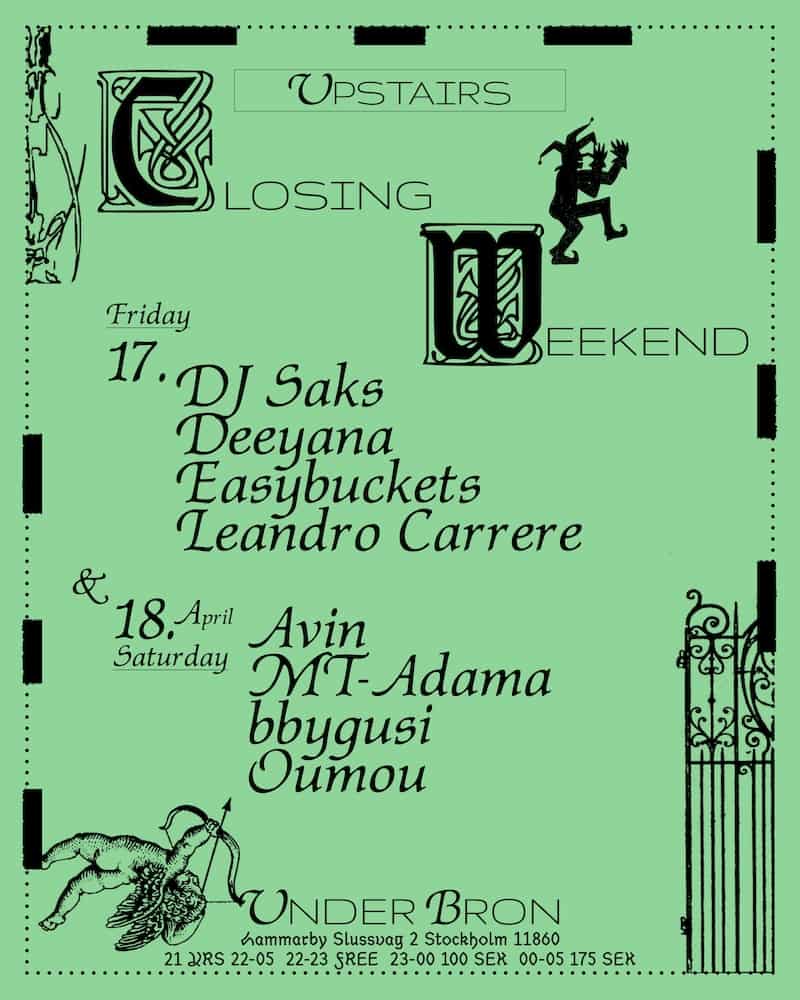 Image of event Closing Weekend by Under Bron venue in Stockholm