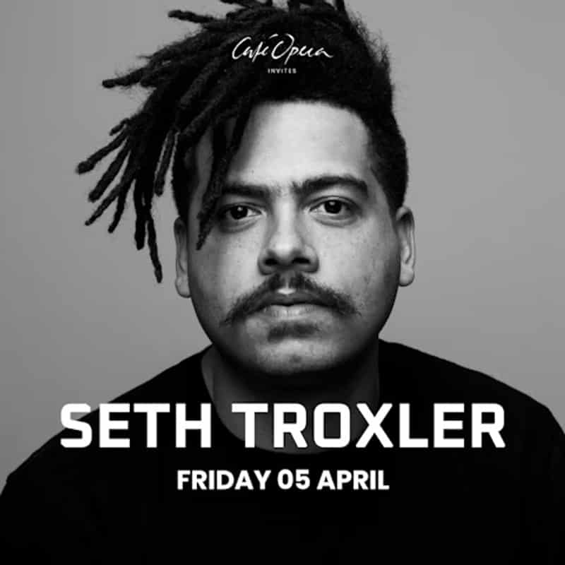 Image of event Seth Troxler @ Cafe Opera by Café Opera venue in Stockholm