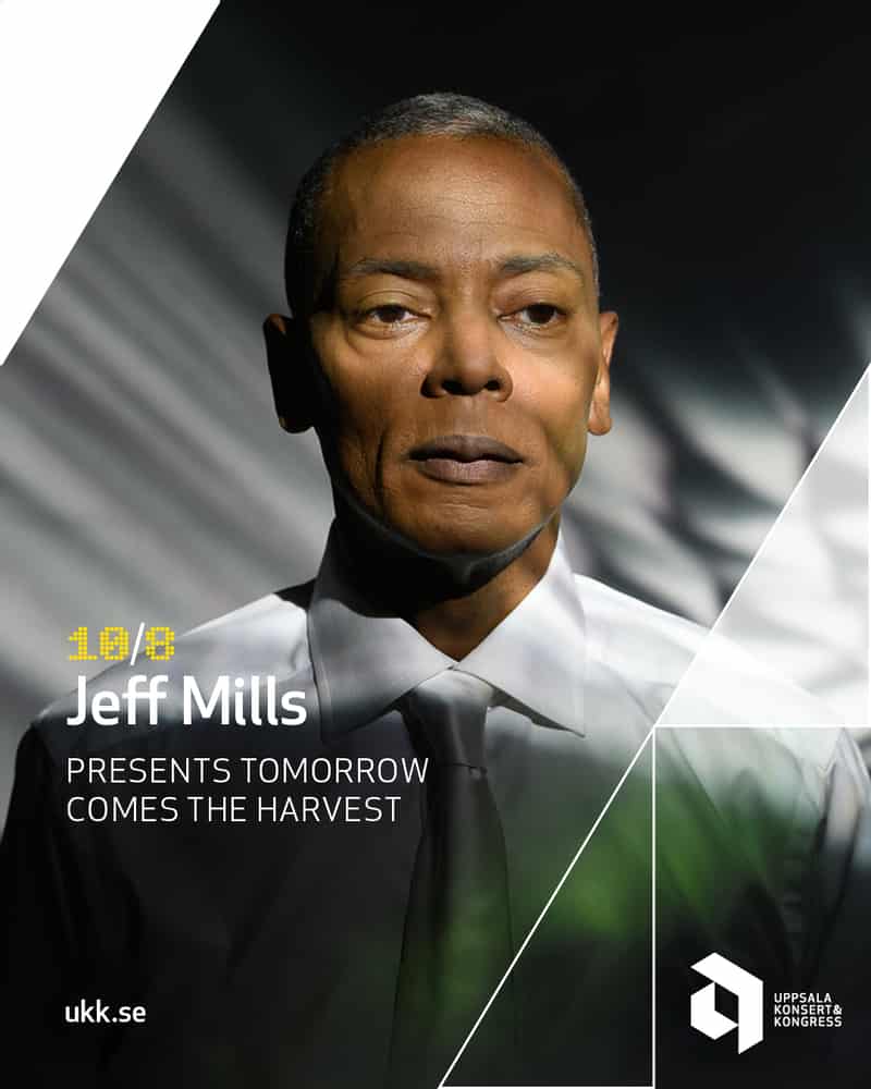 Image of event Jeff Mills presents Tomorrow Comes The Harvest by Uppsala Konsert & Kongress venue in Stockholm Image of event Jeff Mills presents Tomorrow Comes The Harvest by Uppsala Konsert & Kongress venue in Stockholm