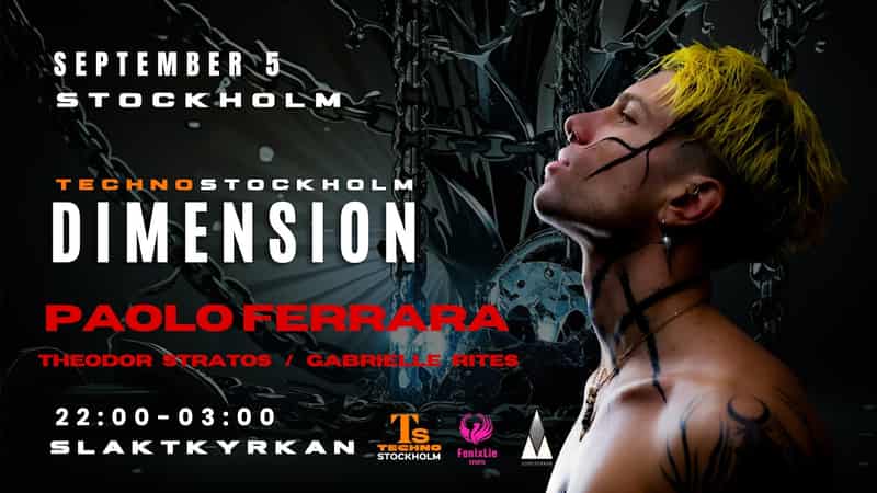 Image of event PAOLO FERRARA - DIMENSION by SLAKTKYRKAN venue in Stockholm