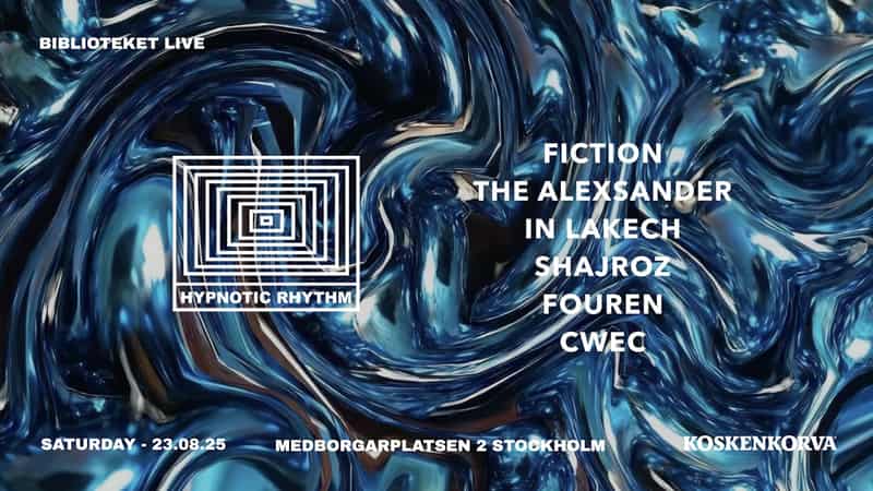 Image of event HYPNOTIC RHYTHM INVITES: TBA - BIBLIOTEKET LIVE  by Biblioteket Live venue in Stockholm