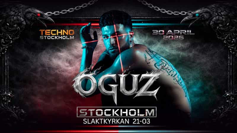 Image of event OGUZ - TECHNO STOCKHOLM by SLAKTKYRKAN venue in Stockholm