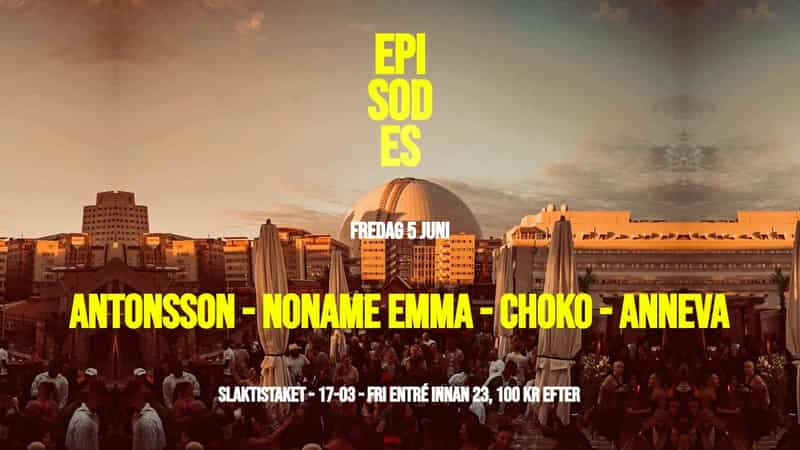 Image of event Rooftop Sessions w/ EPISODES by Slakthuset venue in Stockholm