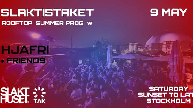 Image of event Hjafri & Friends | Rooftop Summer Prog by Slakthuset venue in Stockholm Image of event Hjafri & Friends | Rooftop Summer Prog by Slakthuset venue in Stockholm