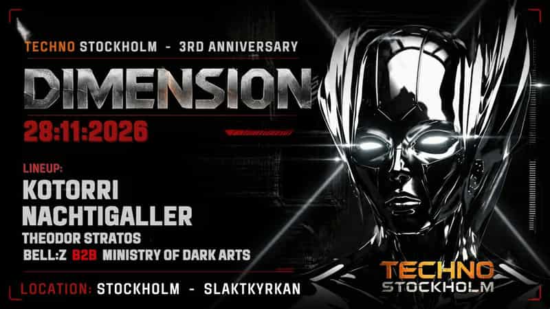 Image of event DIMENSION - TECHNO STOCKHOLM - 3RD ANNIVERSARY  by SLAKTKYRKAN venue in Stockholm