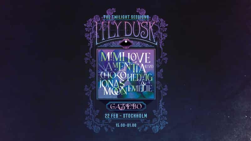 Image of event LILY DUSK - TWILIGHT SESSION - 22.2 by GAZEBO venue in Stockholm