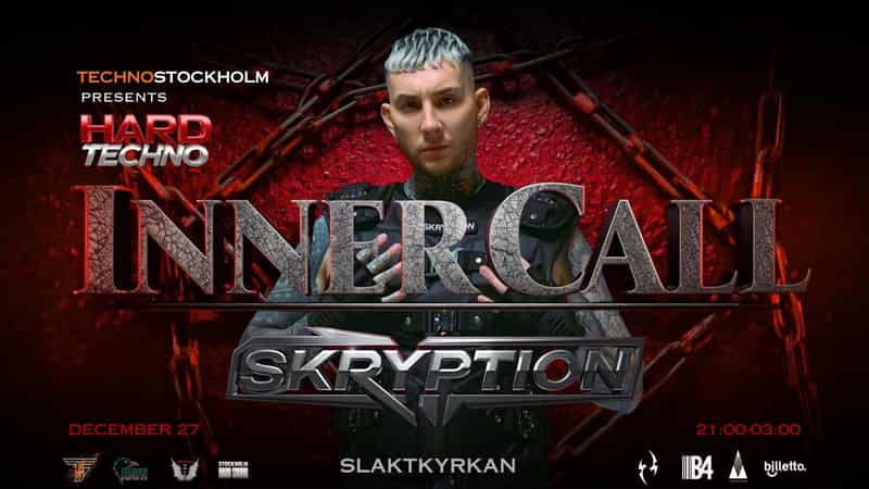 Image of event SKRYPTION - INNER CALL - Techno Stockholm by SLAKTKYRKAN venue in Stockholm Image of event SKRYPTION - INNER CALL - Techno Stockholm by SLAKTKYRKAN venue in Stockholm