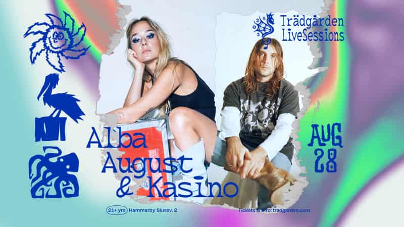 Image of event Live Sessions: Kasino & Alba August by Trädgården venue in Stockholm Image of event Live Sessions: Kasino & Alba August by Trädgården venue in Stockholm