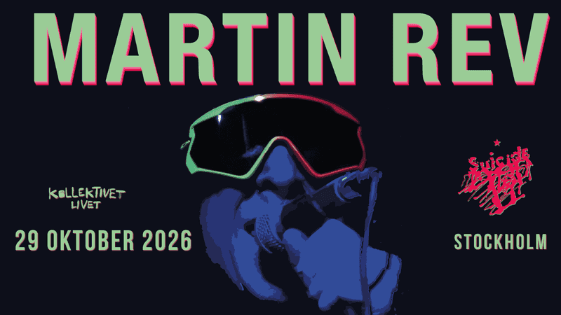Image of event Martin Rev by Kollektivet Livet venue in Stockholm Image of event Martin Rev by Kollektivet Livet venue in Stockholm