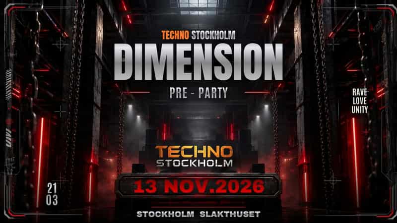 Image of event Techno Stockholm DIMENSION - Pre Party by Slakthuset venue in Stockholm